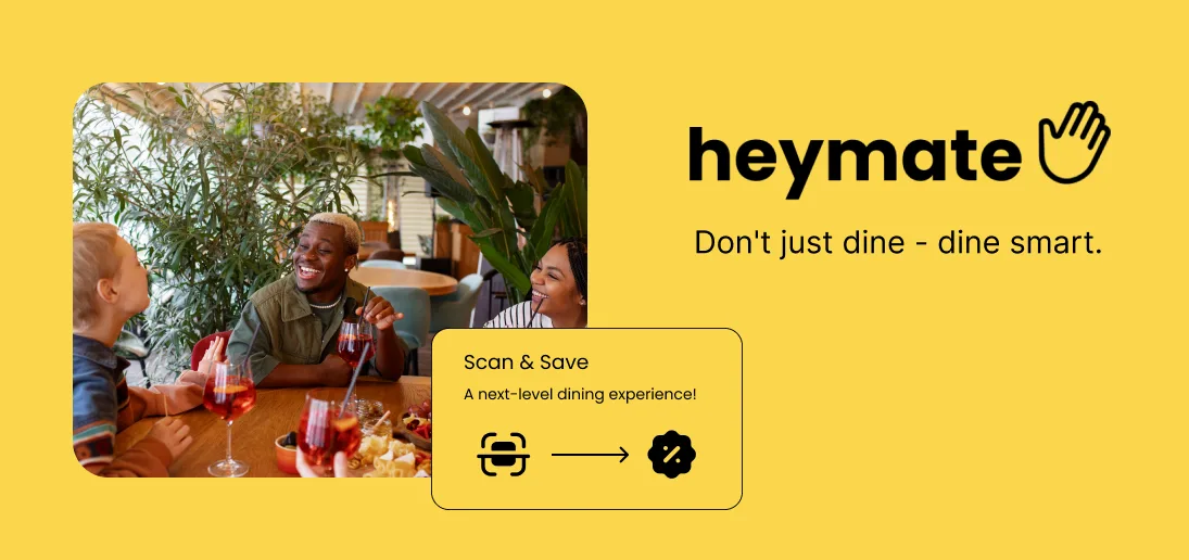 Heymate dining campaign with Scan & Save messaging